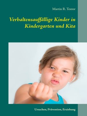 cover image of Verhaltensauffällige Kinder in Kindergarten und Kita